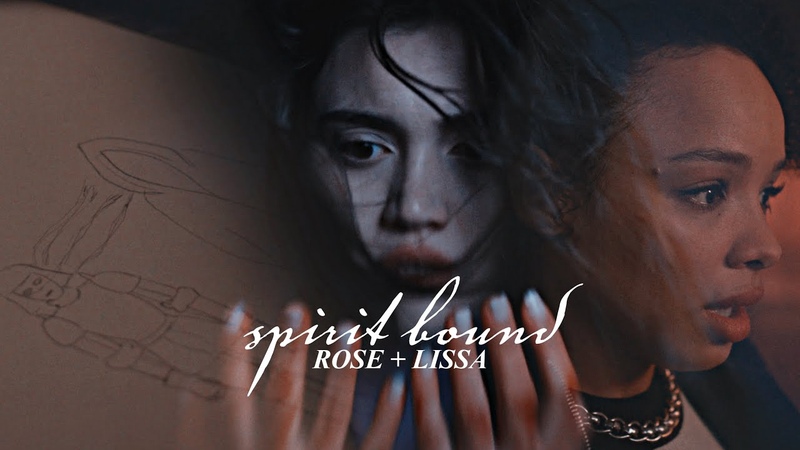 rose + lissa, 𝒔𝒑𝒊𝒓𝒊𝒕