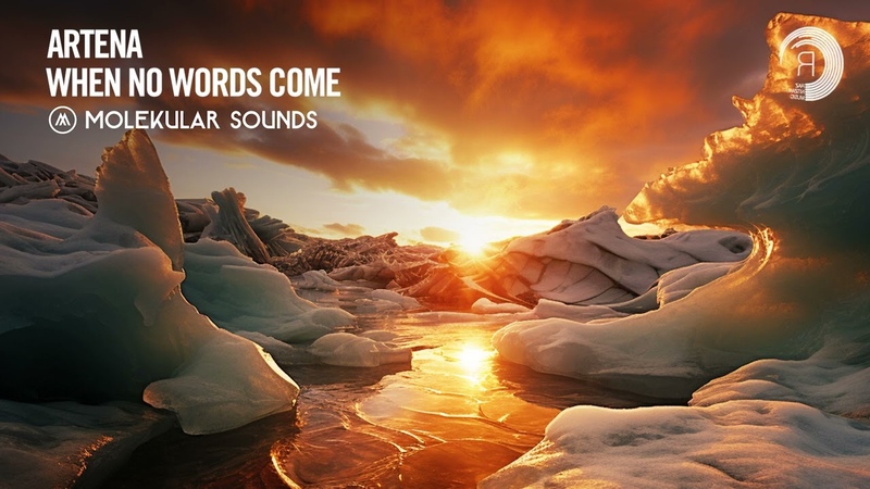 UPLIFTING TRANCE: Artena When No Words Come Molekular