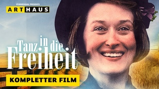 TANZ IN DIE FREIHEIT mit Meryl Streep | Kompletter Film | Deutsch