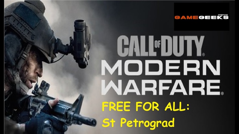 MW Game Play: St Petrograd ( Free for All) Game Geeks News M00 DY