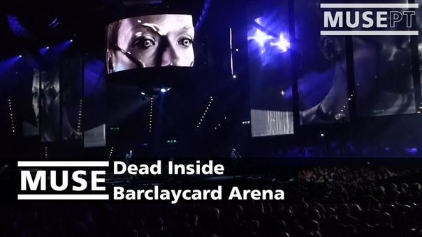 MUSE Dead Inside Barclaycard