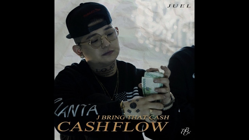 Juel Cash Flow Official Music