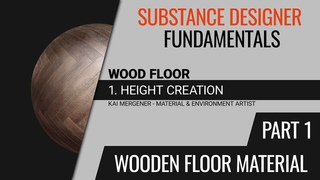 Substance Designer Fundamentals - Creating a Wooden Floor Material | Height Part 1 GER