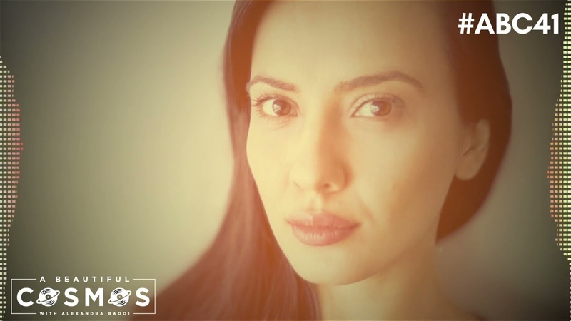 A BEAUTIFUL COSMOS with ALEXANDRA BADOI Episode