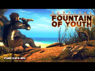 ОГРОМНОЕ ГНЕЗДО - Survival Fountain of Youth #4