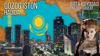 ҚОЗОҒИСТОН ХАКИДА ШОК ФАКТЛАР QOZOG’ISTON 2020 #DunyoDavlatlari