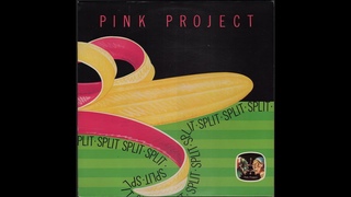 - PINK PROJECT - SPLIT – ( - Baby Records  BR 56053 – 1983 - ) - FULL ALBUM