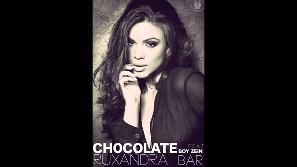 Ruxandra Bar Chocolate Feat. Boy