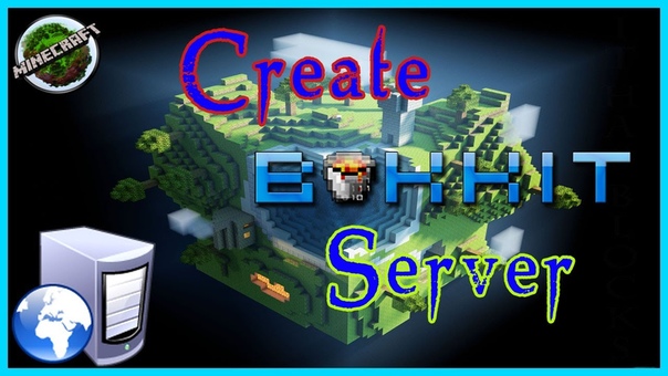 Как Сделать Minecraft Bukkit Сервер На Windows
