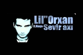 lil_orxan_ft_naqa-sevir axi
