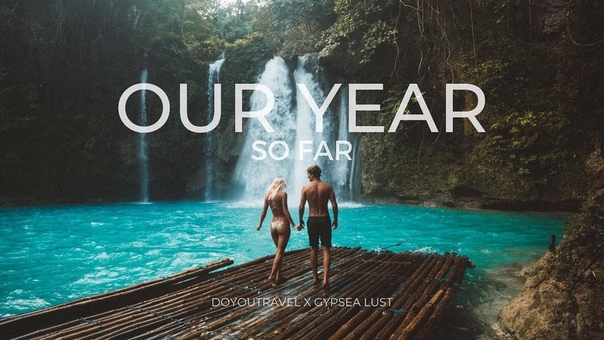 Do You Travel X Gypsea Lust Our year so