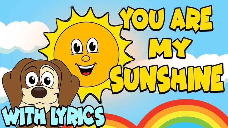 You Are My Sunshine WITH LYRICS, Nursery Rhymes And Kids