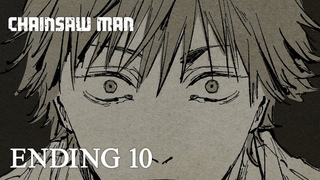 『チェンソーマン』第１０話ノンクレジットエンディング / CHAINSAW MAN #10 Ending│PEOPLE 1「DOGLAND」