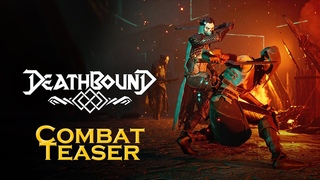 Deathbound - Steel and Magic Teaser