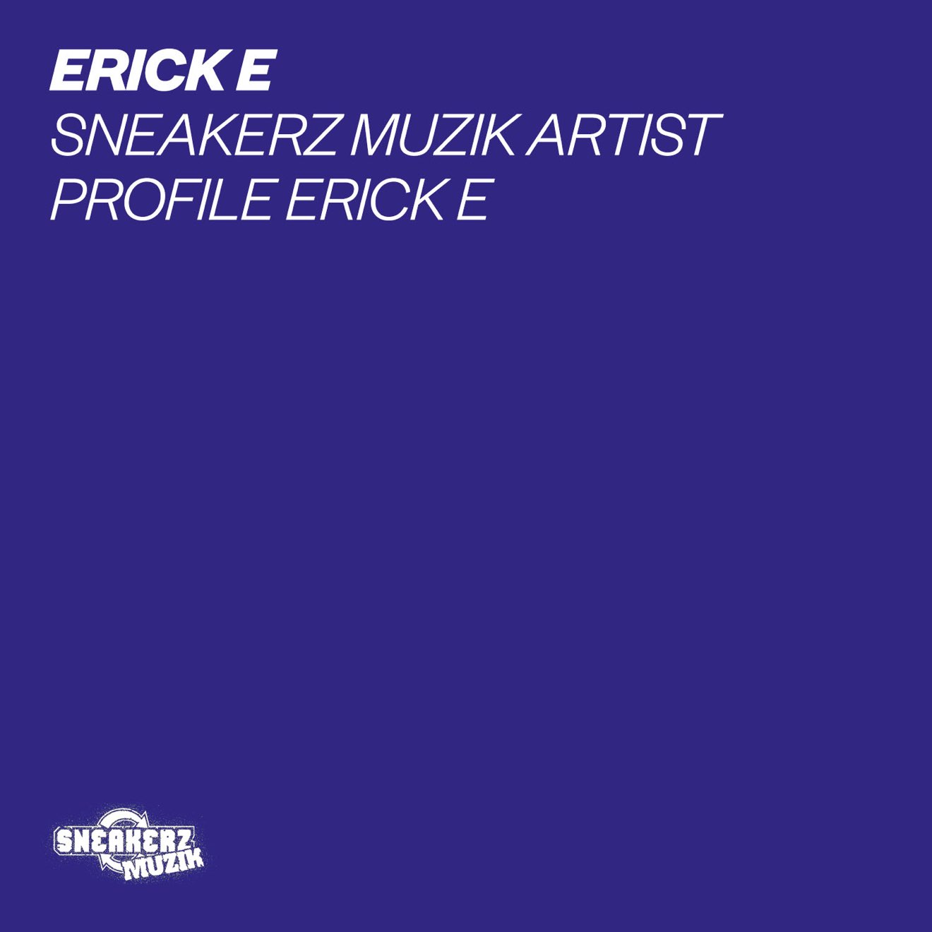 Erick E