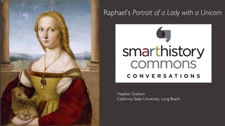 Transform your classroom, from a live webinar: Dr. Heather Graham on Raphael’s Girl with Unicorn