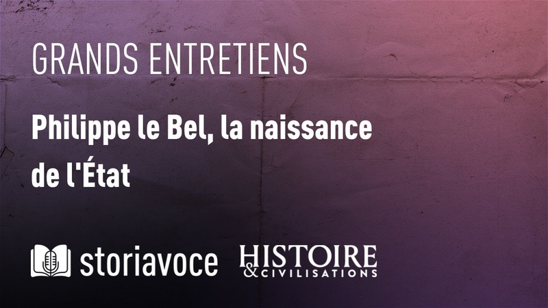 Philippe le Bel, la naissance de lÉtat, avec Jacques