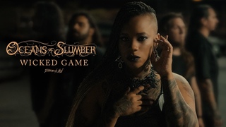 Oceans of Slumber - Wicked Game (Chris Isaak Cover)