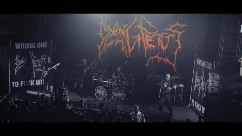 DYING FETUS Wrong One To Fuck With (