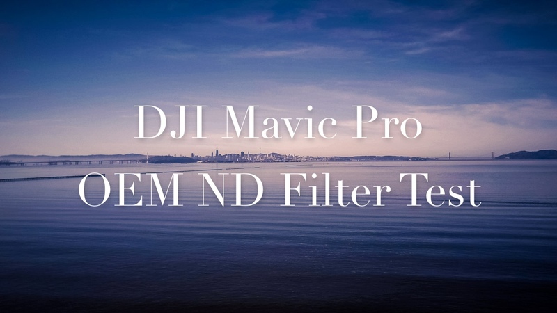 DJI Mavic Pro Original ND Filter Test 4