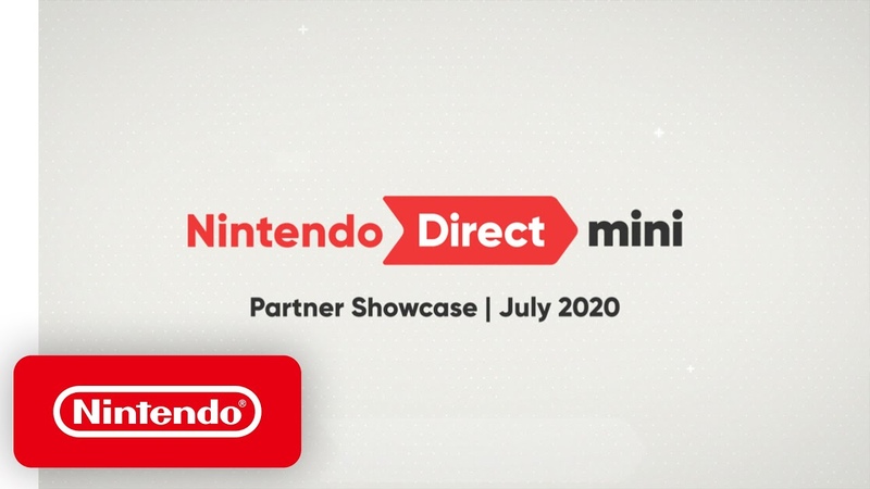 Nintendo Direct Mini: Partner Showcase, July