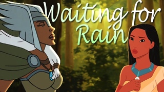 ❝Waiting for Rain❞ Kida & Pocahontas