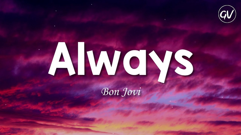 Bon Jovi Always
