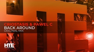 Criostasis & Pawel C - Back Around