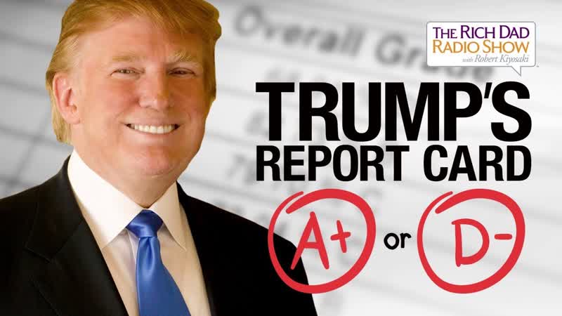 Trump s Report Card: The Good The Bad Robert
