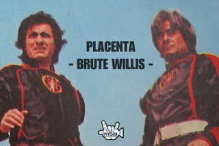 PLACENTA - Brute Willis (official music video)