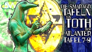 Komplette Lesung der Smaragdtafeln von Toth dem Atlanter ::: Tafel 7-8-9