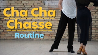 Cha Cha Chasse Solo Routine