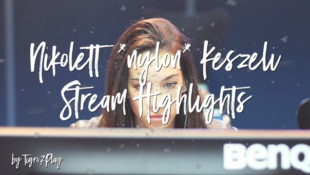 CS: GO nylon, Stream
