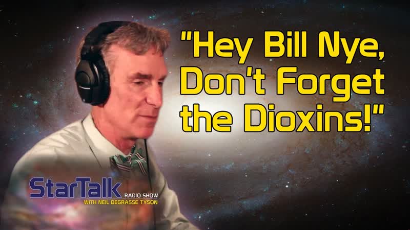 Hey Bill Nye, Dont Forget the