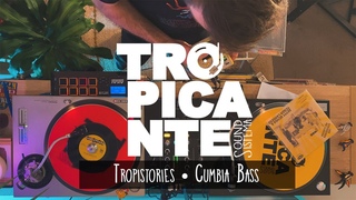 Tropistories  Cumbia & Bass with Moses Iten aka Cumbia Cosmonauts