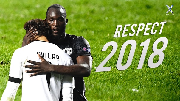 Football Respect Most Beautiful Moments 2018