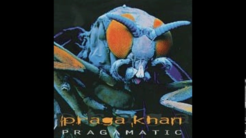 Praga Khan Pragamatic ( Full Album)