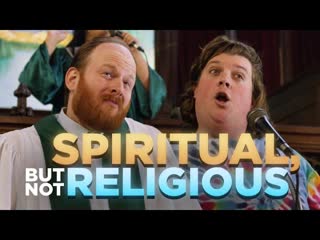 The Church For People Who Are Spiritual, But Not Religious